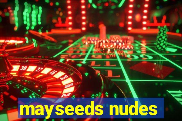 mayseeds nudes